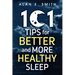 101 Tips for Better And More Healthy Sleep: Practical Advice for More Restful Nights