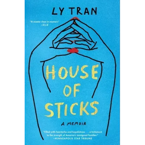 House of Sticks: A Memoir
