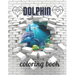 Dolphin coloring book: A Coloring book for adults of 35 amazing Dolphin Coe Stress relief Book Designs Paperback