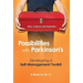Possibilities with Parkinson's: Developing a Self-Management Toolkit