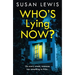 Who's Lying Now?
