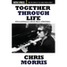 Together Through Life: A Personal Journey with the Music of Bob Dylan