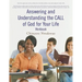 Answering and Understanding the CALL of God for Your Life workbook