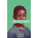 I Remember