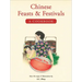 Chinese Feasts & Festivals: A Cookbook