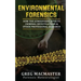 Environmental Forensics (Forensic Meteorology): How the Atmosphere Affects Criminal Investigations & Other Professional Research - Cyclogenesis Publis