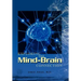 Exploring the Mind-Brain Connection