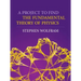 A Project to Find the Fundamental Theory of Physics