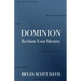 Dominion: Reclaim Your Identity