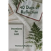 40 Days of Reflection: Devotions for Lent