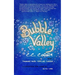 Bubble Valley