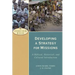 Developing a Strategy for Missions: A Biblical, Historical, and Cultural Introduction