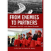 From Enemies to Partners: Vietnam, the U.S. and Agent Orange