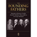 George Washington, Alexander Hamilton, Thomas Jefferson, and Benjamin Franklin: The Founding Fathers. The Biography Collection