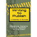 Writing to Publish: A Roadmap to Success