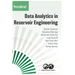 Data Analytics in Reservoir Engineering