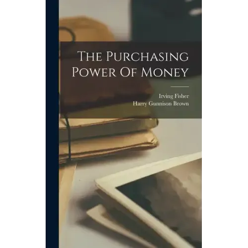 The Purchasing Power Of Money