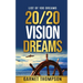 20/20 Vision Dreams