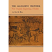 The Allegheny Frontier: West Virginia Beginnings, 1730-1830