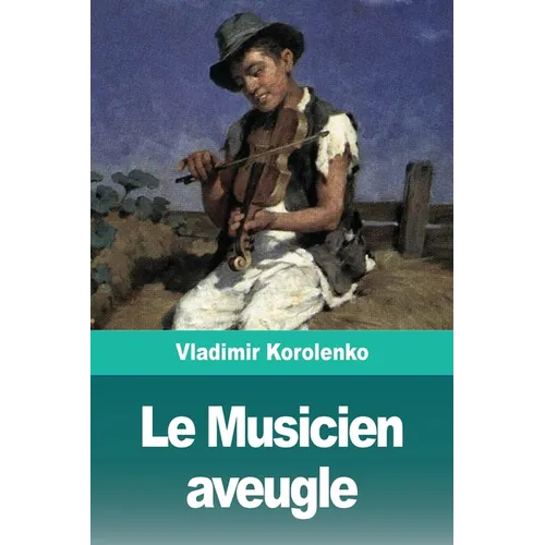 Le Musicien aveugle