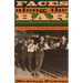 Faces along the Bar: Lore and Order in the Workingman's Saloon, 1870-1920