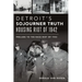 Detroit's Sojourner Truth Housing Riot of 1942: Prelude to the Race Riot of 1943