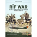 The Rif War: Volume 1 - From Taxdirt to the Disaster of Annual 1909-1921