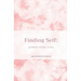 Finding Self: Journey to Self-love