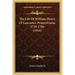 The Life Of William Henry Of Lancaster, Pennsylvania, 1729-1786 (1910)