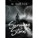 Surviving the Storm