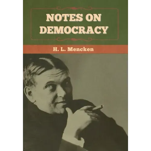 Notes on Democracy