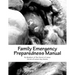 Family Emergency Preparedness Manual