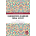 Leading Works in Law and Social Justice