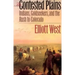 The Contested Plains: Indians, Goldseekers, & the Rush to Colorado