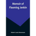 Memoir of Fleeming Jenkin