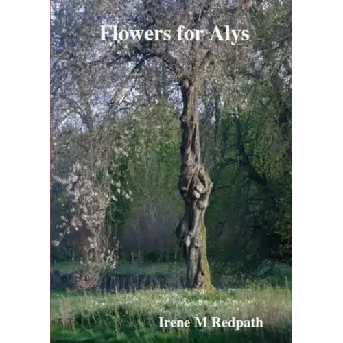 Flowers for Alys