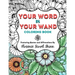 Your Word Is Your Wand Coloring Book: Featuring Quotes and Affirmations By Florence Scovel Shinn