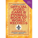 Twin Galaxies' Official Video Game & Pinball Book Of World Records; Arcade Volume, Third Edition
