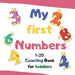 My first numbers: Counting book for toddlers/ Let's count numbers from 1 to 20 picture book for toddlers.