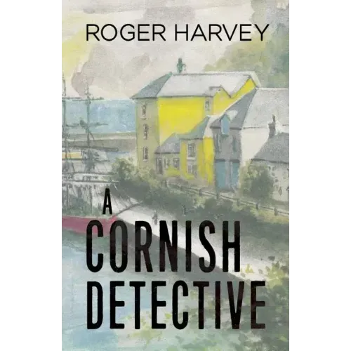 A Cornish Detective