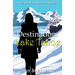 Destination Lake Tahoe