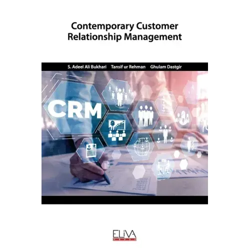 Contemporary Customer Relationship Management