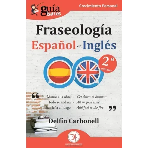 GuíaBurros: Fraseología Español-Inglés