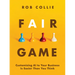 Fair Game: Customizing AI to Your Business Is Easier Than You Think