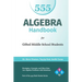 Algebra Handbook for Gifted Middle School Students: Strategies, Concepts, and More Than 700 Problems with Solutions