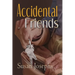 Accidental Friends