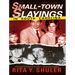 Small-Town Slayings in South Carolina