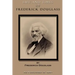 Life and Times of Frederick Douglass