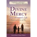 Divine Mercy in a Woman's Life: Milestones Along the Way