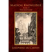 Magical Knowledge II - The Initiate